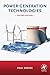 Power Generation Technologies, Second Edition by Paul Breeze (2014-08-20)
