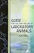 Guide for the Care and Use of Laboratory Animals: Eighth Edition by Committee for the Update of the Guide for the Care and Use of Laboratory Animals (2011-01-27)