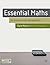 Essential Maths for Business and Management by Clare Morris (2007-06-15)