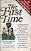 The First Time