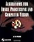 Algorithms for Image Processing and Computer Vision by J. R. Parker (1996-11-25)