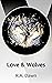 Love & Wolves