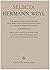 Selecta Hermann Weyl : Herausgegeben Zu Seinem Siebzigsten Geburstag Von Der Eidgenossischen Technischen Hochschule in Zurich Und Vom Institute for Advanced Study in Princeton