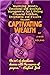 CAPTIVATING WEALTH: Masteri...