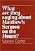 What Are They Saying about Matthew's Sermon on the Mount? by Warren Carter (1994-05-01)