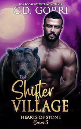 Shifter Village (Hearts of Stone, #3)