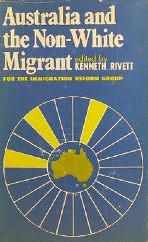 Australia and the non-white migrant (Hardcover)