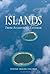 Islands: From Atlantis to Zanzibar by Steven Roger Fischer (2012-12-15)