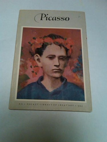 Pablo Picasso: Blue and Rose Period (The Pocket Library of Great Art #A20 (Mass Market Paperback)