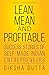 Lean, Mean and Profitable: Success Stories of Self-made Entrepreneurs