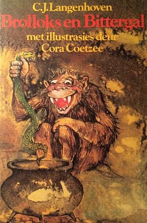 Brolloks en Bittergal: Wonderstories vir die Kindertjies
