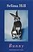 Bunny by Selima Hill (2001-08-30)