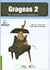 Grageas 2: Mas de Cien Cuentos Breves Hispanoamericanos