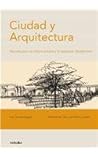 Ciudad y arquitec...