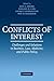 Conflicts of Interest: Challenges and Solutions in Business, Law, Medicine, and Public Policy by Cambridge University Press (2010-06-10)