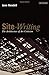 Site-Writing: The Architecture of Art Criticism by Jane Rendell (30-Nov-2010) Paperback