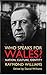 (Who Speaks for Wales? by Daniel G. Williams