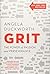 Grit: Passion, Perseverance, and the Science of Success by Duckworth Angela (2016-05-03) Hardcover