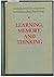 Learning, Memory, and Thinking (Contemporary Developments in Mathematical Psychology, Volume 1)