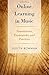 Online Learning in Music: Foundations, Frameworks, and Practices