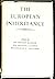 The European Inheritance Vol 1