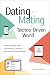 Dating and Mating in a Tech...