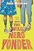 [Into the Wild Nerd Yonder] (By: Julie Halpern) [published: April, 2011]