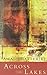 Across The Lakes by Amal Chatterjee (11-May-1998) Paperback