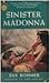 Sinister Madonna