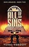 All of Our Sins by Yuval Kordov