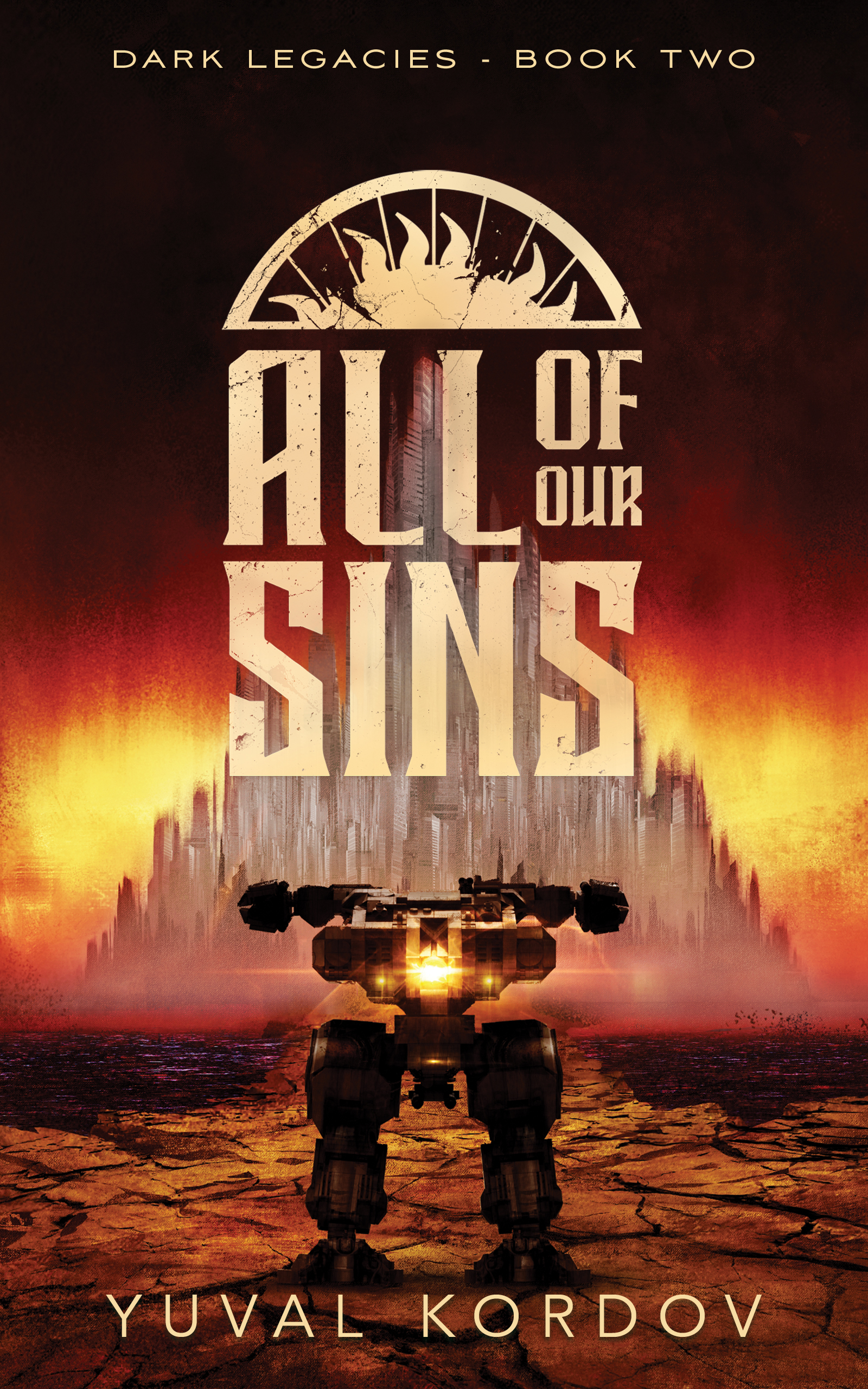 All of Our Sins (Dark Legacies, #2)