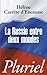 La Russie entre deux mondes