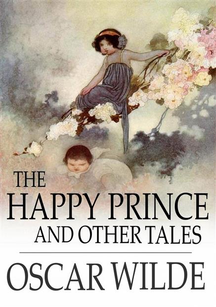 Happy Prince and Other Tales