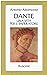 Dante: Una Vita Per L'Imper...