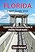 Florida Travel Guide 2023: ...