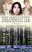 Dream Shatter by Jean Pearce Edwards