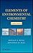 Elements of Environmental Chemistry by Ronald A. Hites (2012-04-24)