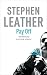 Pay Off (Stephen Leather Thrillers) by Stephen Leather (20-Sep-2007) Paperback