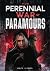 The Perennial War of Paramours by Rock Kitaro The Perennial War of Paramours by Rock Kitaro
