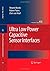 Ultra Low Power Capacitive Sensor Interfaces (Analog Circuits and Signal Processing) 2007 edition by Bracke, Wouter, Puers, Robert, Van Hoof, Chris (2007) Hardcover