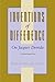Inventions of Difference: On Jacques Derrida by Rodolphe Gasch? (1998-08-05)