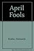 April Fools by Fernando Krahn (1974-04-22)