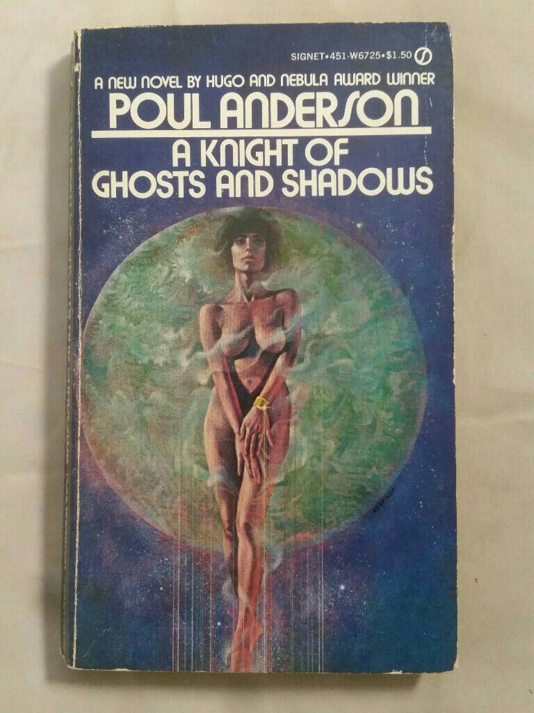 A Knight of Ghosts and Shadows