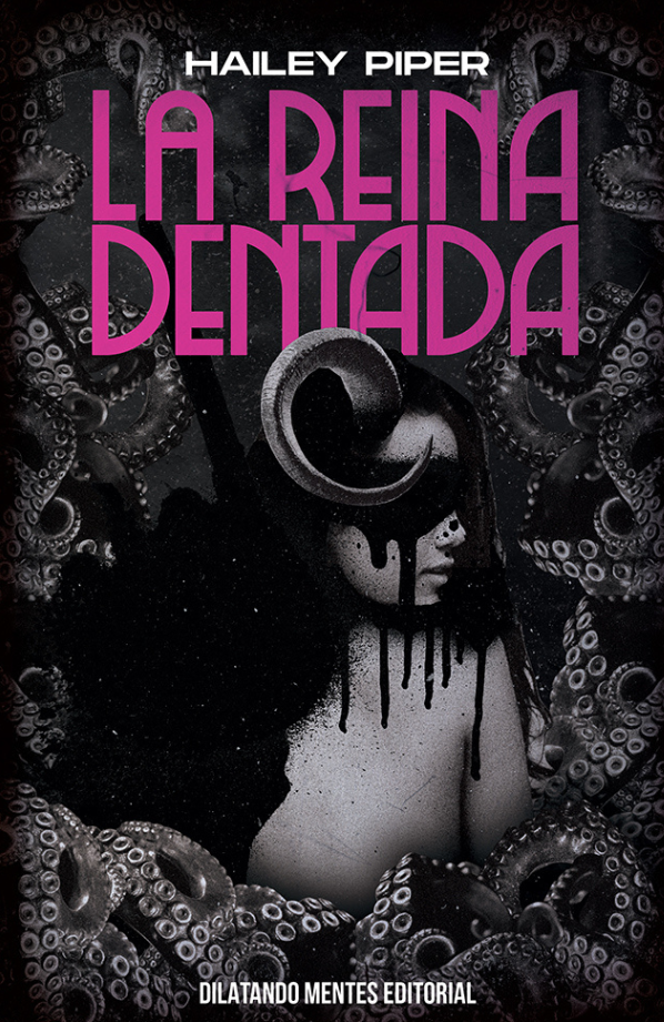 Portada de La reina dentada, de Hailey Piper