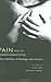 Pain and Its Transformation...