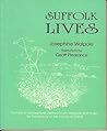 Suffolk Lives by josephine-illustrated-by-ge...