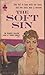 The soft sin: An original novel (Midwood)