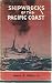 Shipwrecks of the Pacific C...
