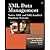 XML Data Management - Native XML & XML-Enabled Database Systems (03) by Chaudhri, Akmal B - Rashid, Awais - Zicari, Roberto [Paperback (2003)]