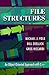 By Michael J. Folk File Structures: An Object-Oriented Approach with C++ (3rd Edition)